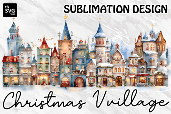 Download Christmas Village Sublimation Designs - Sublimation Collection